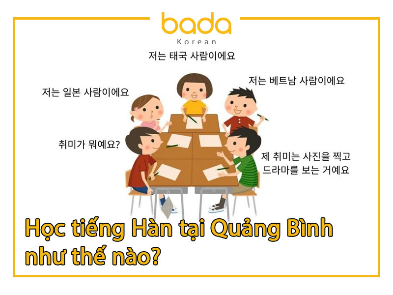 Học tiếng Hàn tại Quảng Bình như thế nào